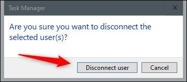 Nhấp vào Ngắt kết nối người dùng để xác nhận