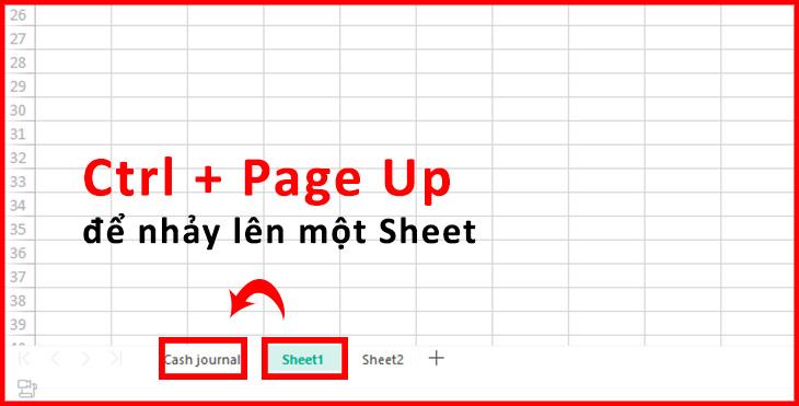 Nhấn Ctrl + Page Up để chuyển đến một trang tính