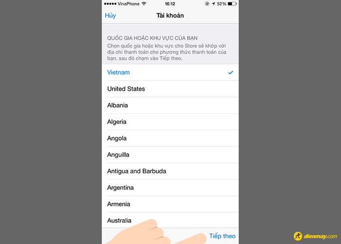 Chọn Việt Nam rồi bấm Tiếp theo