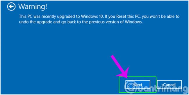 Cảnh báo: Bạn không thể hoàn nguyên về phiên bản hệ điều hành cũ hơn