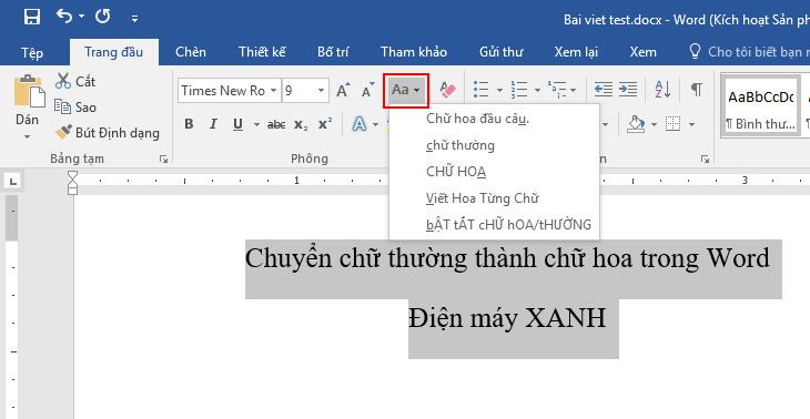 Chuyển đổi chữ thường sang chữ hoa trực tiếp hoặc ngược lại trong Word bằng các chức năng có sẵn + bước 2