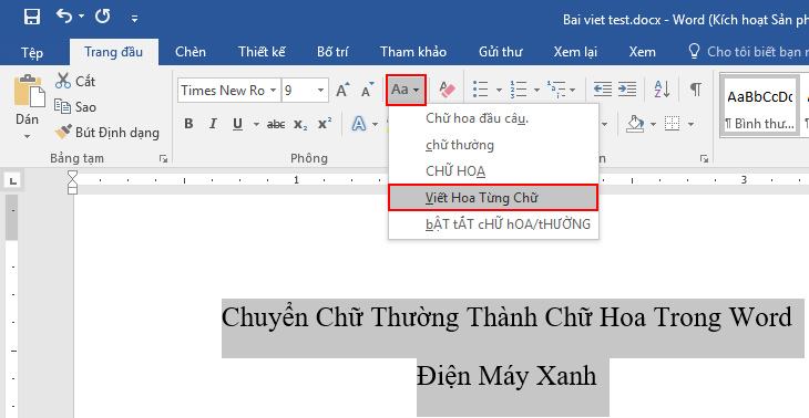 Chuyển đổi chữ thường sang chữ hoa trực tiếp hoặc ngược lại trong Word bằng các chức năng có sẵn + bước 2