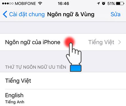 Cuộn xuống, chọn Ngôn ngữ & Khu vực, sau đó chọn Ngôn ngữ iPhone.