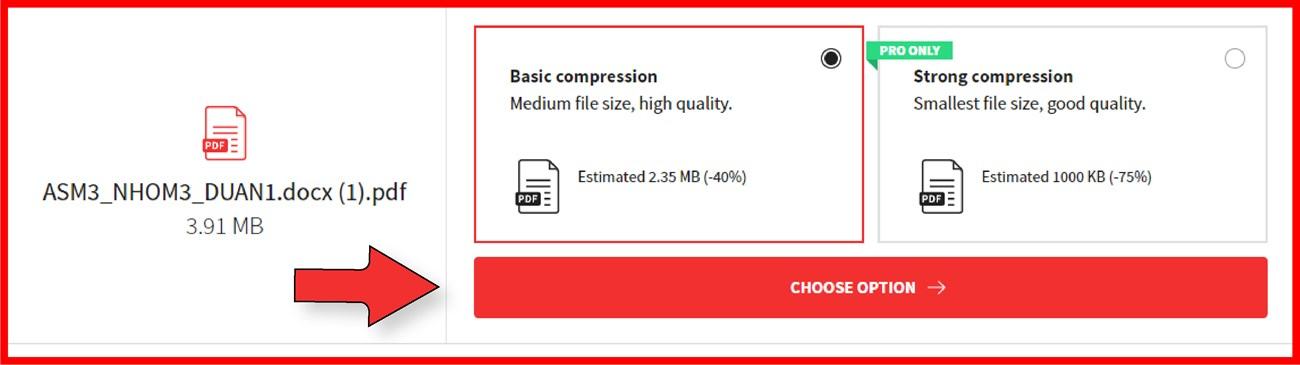 Chọn Chỉ nén cơ bản hoặc Pro, sau đó chọn Tùy chọn để nén tệp PDF