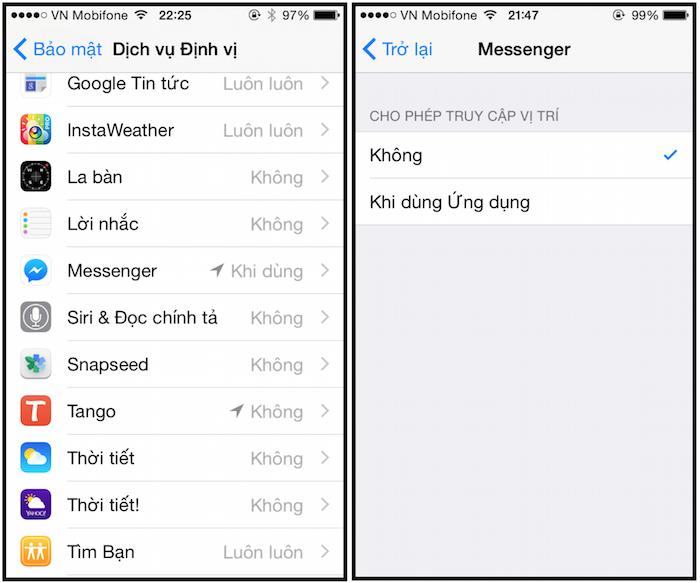 Trên thiết bị iOS của bạn, đi tới Cài đặt à Bảo mật à Dịch vụ định vị à Chọn Messenger à Không.