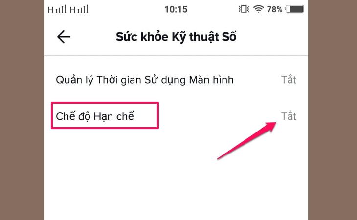 Kích hoạt chế độ hạn chế