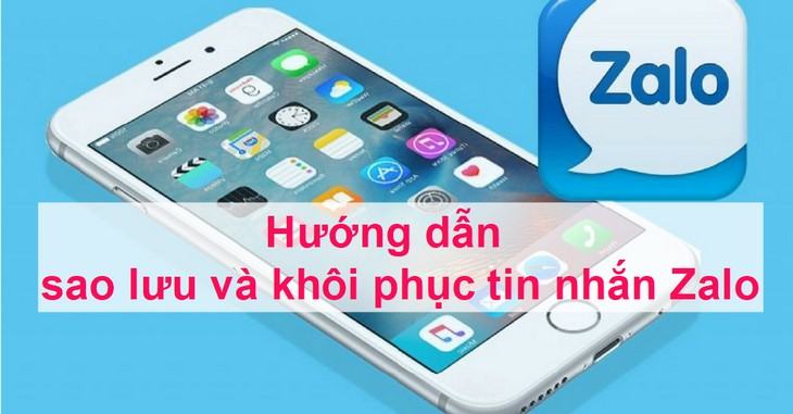 Hướng dẫn sao lưu và khôi phục tin nhắn trên Zalo