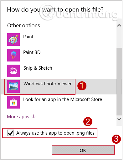 Theo mặc định, chọn Windows Photo Viewer
