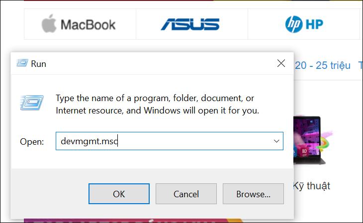 Nhập devmgmt.msc