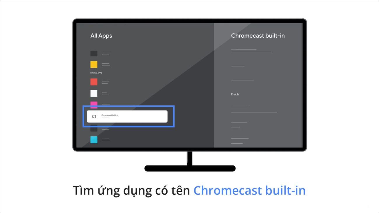 Tìm ứng dụng cài sẵn có tên là Chromecast