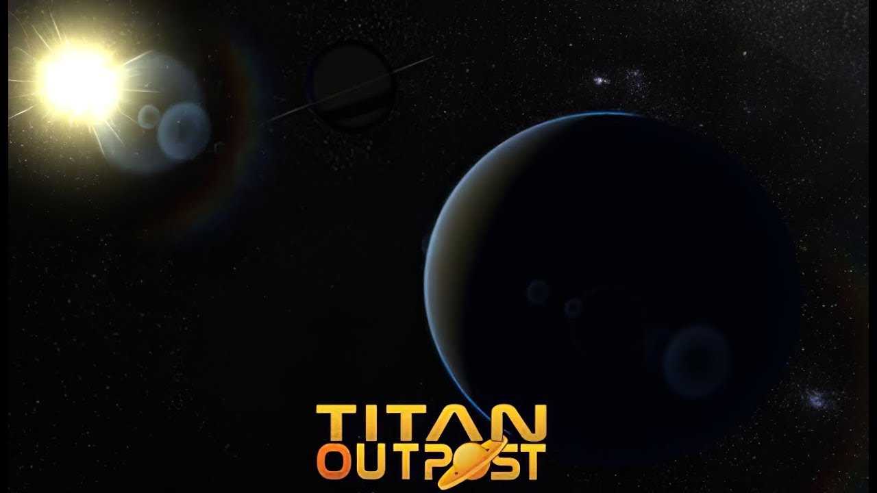 #1 DownLoad Titan Outpost v1.21 mới cập nhật