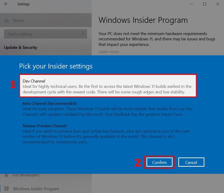 Chọn gói Kênh phát triển để nhận các bản cập nhật Windows 11 mới nhất, sau đó chọn Xác nhận