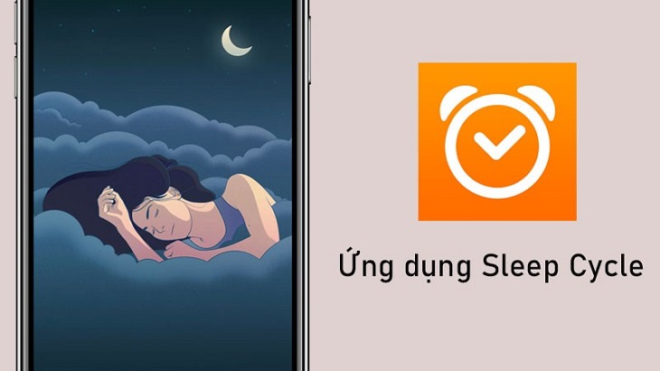 Chu kỳ giấc ngủ - ứng dụng theo dõi giấc ngủ