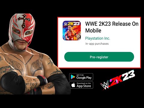 WWE 2K23 Download For Android iOS Apk 2023 | How To Download WWE 2K23 On Mobile Android iOS 2023 mới 2023